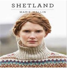 Shetland by Marie Wallin