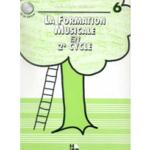 La Formation Musicale en 2nd Cycle Vol.6