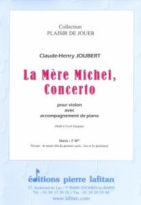 La mère michel, Concerto