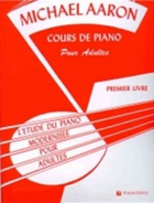 Cours de piano pour adulte Vol. 1