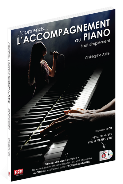 J'Apprends ... L'Accompagnement au Piano Tout Simplement