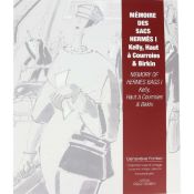 Livre "Mémoires des sacs Hermès I" - Geneviève FONTAN