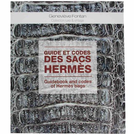 Livre "Guide et codes des sacs Hermès " - Geneviève FONTAN